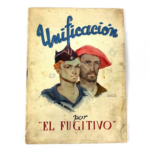 Historieta ilustrada de la Guerra Civil “Unificación, por el fugitivo”