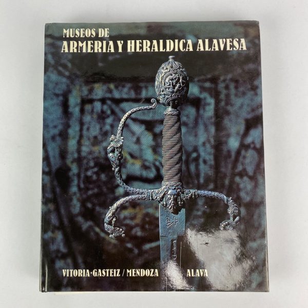 Libro Museos de armería y heráldica Alavesa.