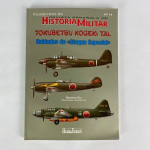 Libro Historia Militar Tokubetsu Kogeki Tai