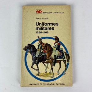 Libro Uniformes militares 1686-1918