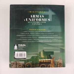Libro Armas y Uniformes Guerra Civil Española Tikal