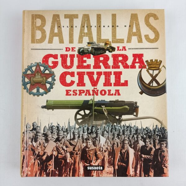 Libro Batallas Guerra Civil Española Susaeta