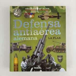 Libro Defensa Antiaérea Alemana Tikal