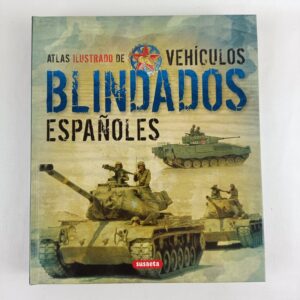 Libro Vehículos Blindados Españoles Susaeta