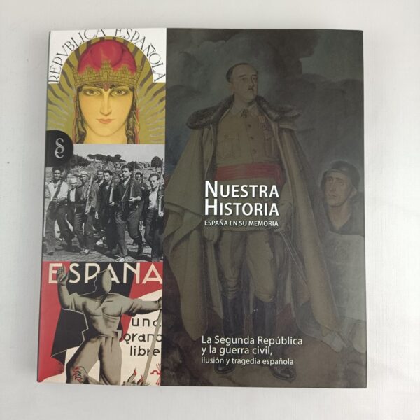 Colección Nuestra Historia España en su Memoria Signo
