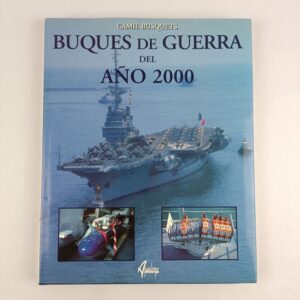 Libro Buques de Guerra del Año 2000 Camil Busquets