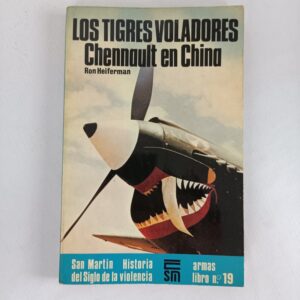 Libro Los Tigres Voladores Ron Heiferman