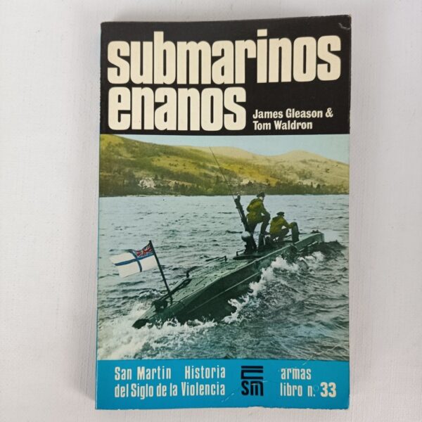 Libro Submarinos Enanos James Gleason & Tom Waldron