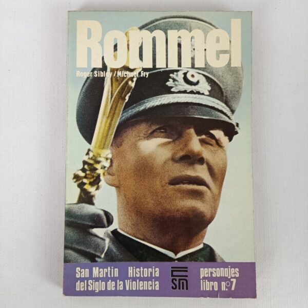 Libro Rommel Rogel Sibley/Michael Fry