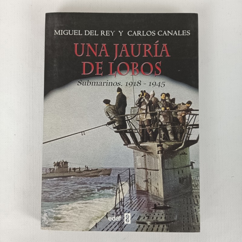 Libro Una Jauria de Lobos Carlos Canales - Militaria Sagrada Familia