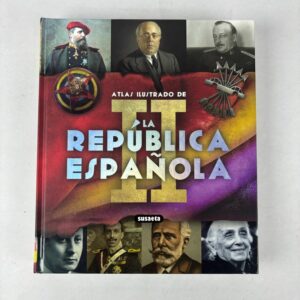 Libro Atlas Ilustrado de la Segunda República Española