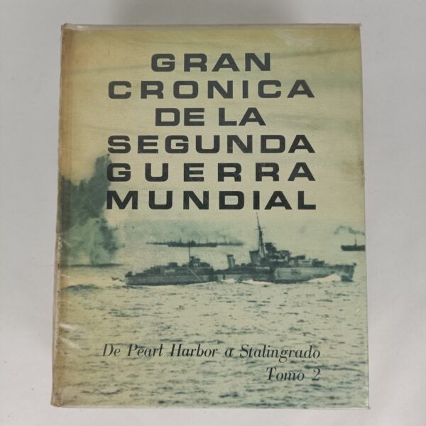 Libro Gran Crónica de la Segunda Guerra Mundial