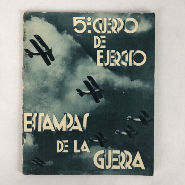 Libro 5º cuerpo del ejército, estampas de la guerra