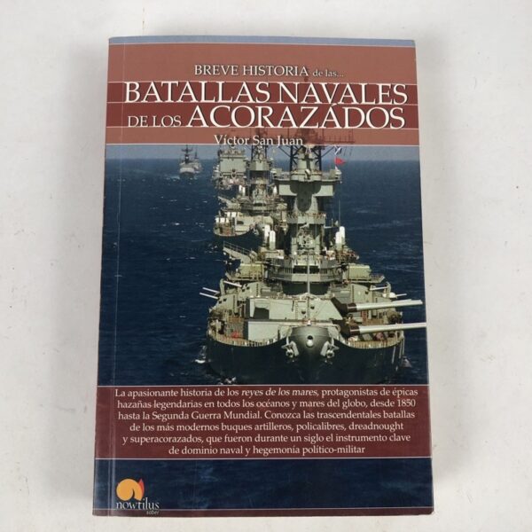 Libro Breve Historia de las Batallas Navales de los Acorazados