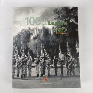 Libro 100 años de la Legion