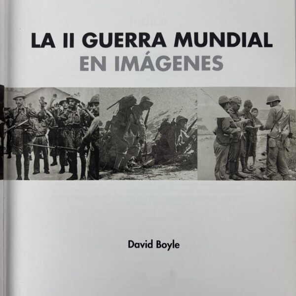 Libro La II Guerra Mundial en Imágenes - Imagen 3