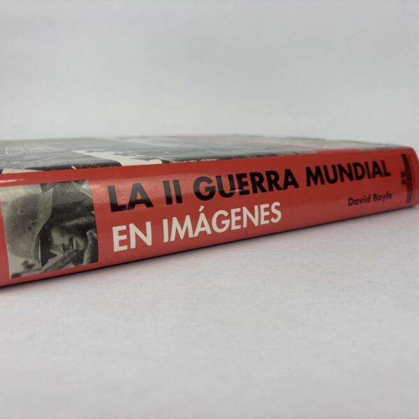 Libro La II Guerra Mundial en Imágenes - Imagen 14