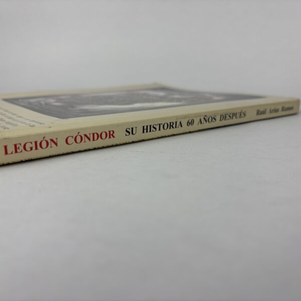 Libro Legión Cóndor: Su Historia 60 Años Después - Imagen 9