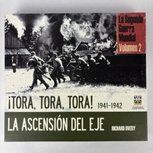 Libro ¡Tora, Tora, Tora! 1941–1942. La Ascensión del Eje