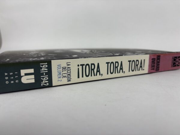 Libro ¡Tora, Tora, Tora! 1941–1942. La Ascensión del Eje - Imagen 12