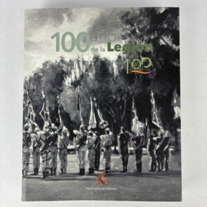 Libro 100 años de la Legión