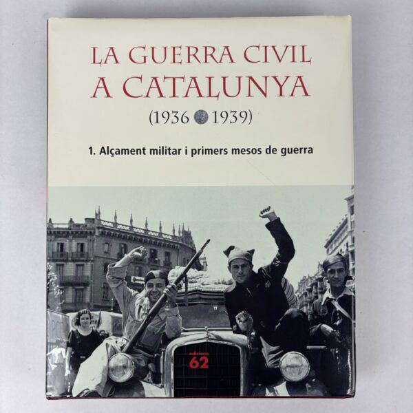 Libro La Guerra Civil a Catalunya 1936-1939