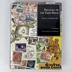 Libro Philately of the Third Reich Postage and Propaganda