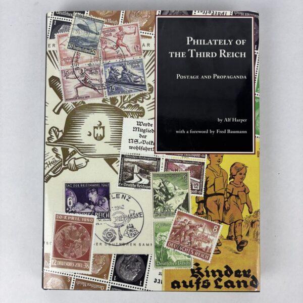 Libro Philately of the Third Reich Postage and Propaganda