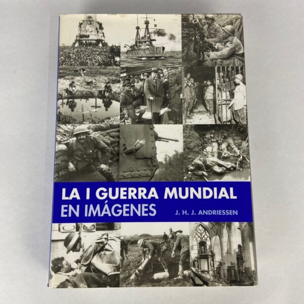 Libro La I Guerra Mundial en Imágenes
