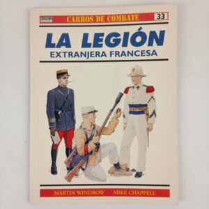 Libro La Legión Extranjera Francesa