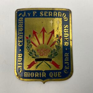 Placa de Centuria J. y F. Serrano Suñer Falange España